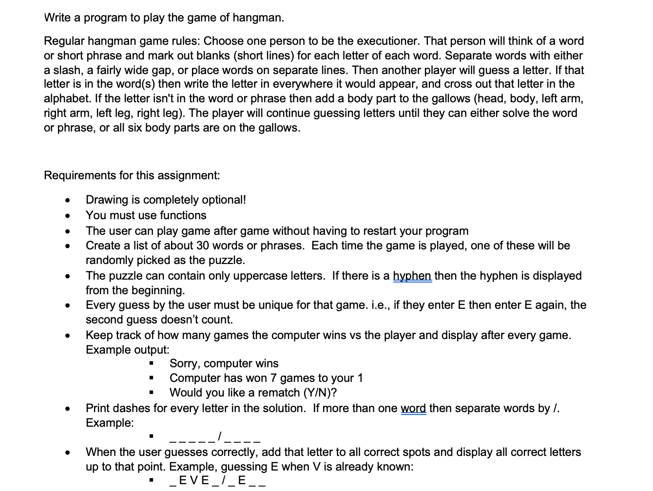 Write a program to play the game of hangman. Regular | Chegg.com