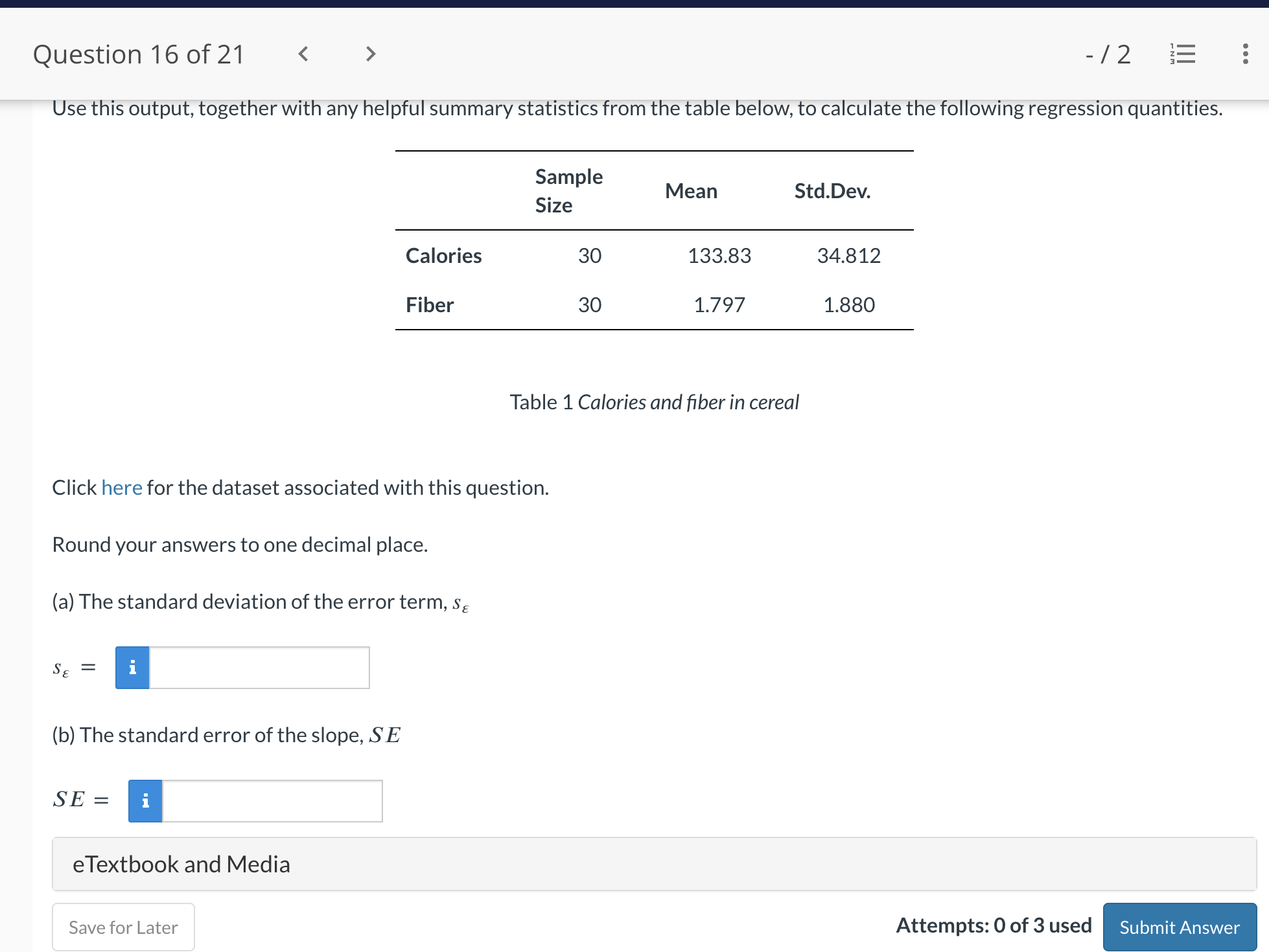 Solved More Computation on Fiber in Cereal The dataset