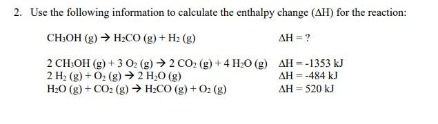 Solved 2. Use the following information to calculate the | Chegg.com