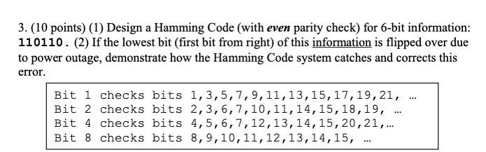 Solved 3. (10 points) (1) Design a Hamming Code (with even | Chegg.com