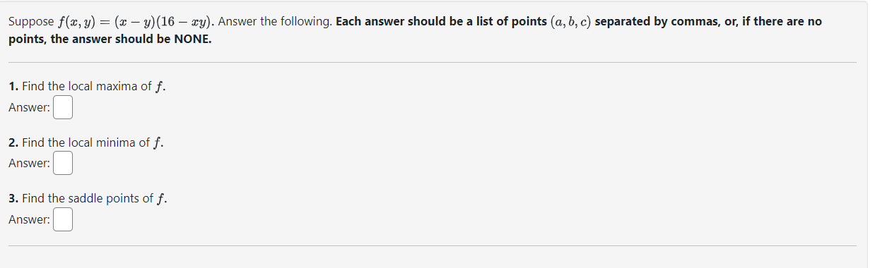 Solved Suppose F X Y X−y 16−xy Answer The Following