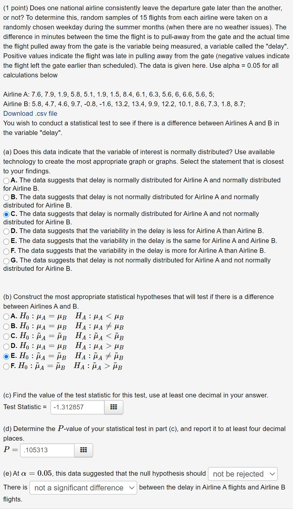 Solved 1 Point Does One National Airline Consistently L Chegg Com