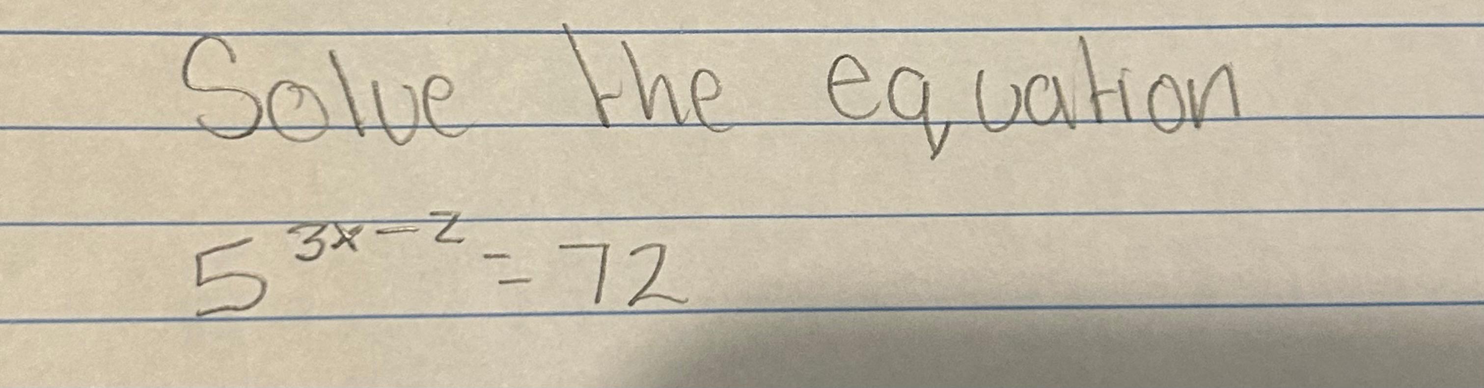 solved-solve-the-equation-53x-2-72-chegg