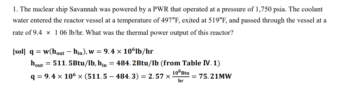 Solved 1. The nuclear ship Savannah was powered by a PWR | Chegg.com