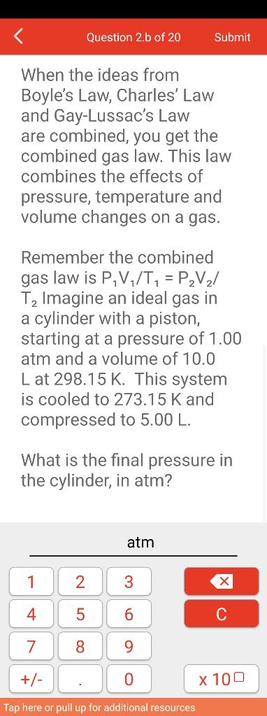 Solved When the ideas from Boyle's Law, Charles' Law and | Chegg.com