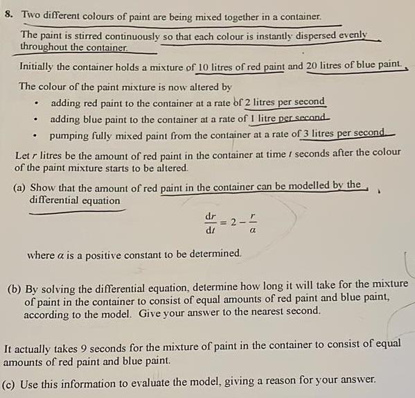 Solved a a . 8. Two different colours of paint are being
