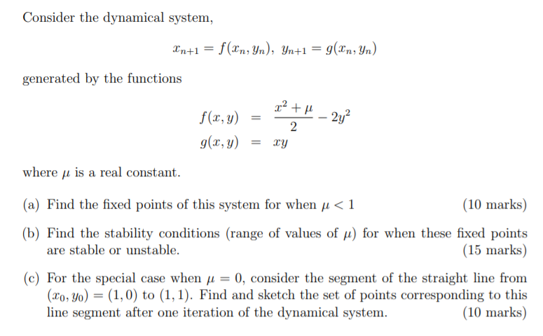 Solved Consider the dynamical system, *n+1 = f(In, Yn), Yn+1 | Chegg.com