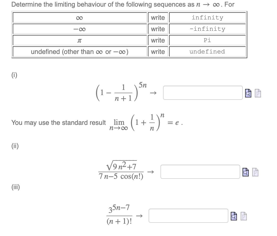 Solved Determine The Limiting Behaviour Of The Following | Chegg.com