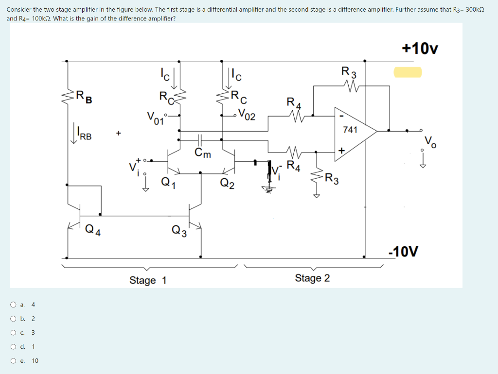 Solved Consider the two stage amplifier in the figure below. | Chegg.com