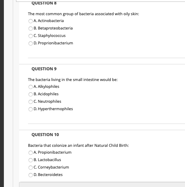 Solved QUESTION 8 The most common group of bacteria | Chegg.com
