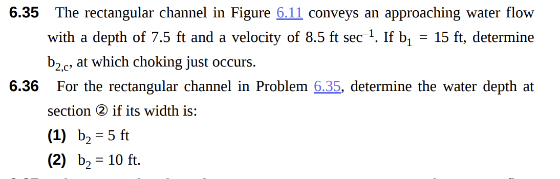 Solved = 6.35 The rectangular channel in Figure 6.11 conveys | Chegg.com