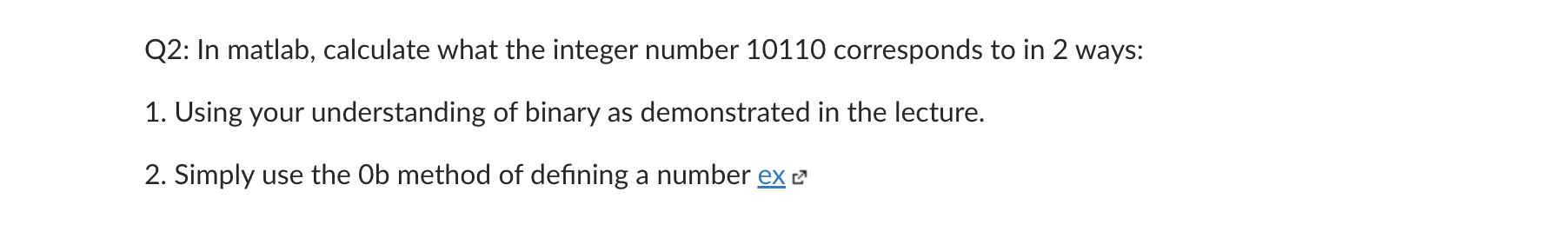 Solved Q2: In matlab, calculate what the integer number | Chegg.com