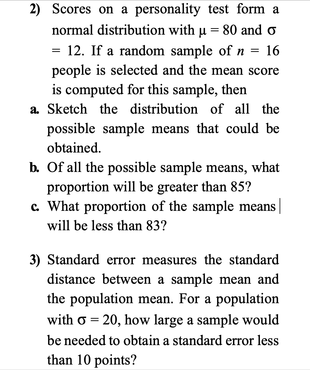 Solved 2) Scores on a personality test form a normal | Chegg.com