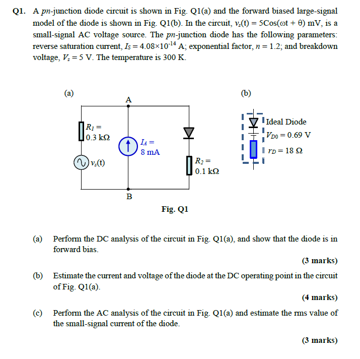 Solved Q1. A pn-junction diode circuit is shown in Fig. | Chegg.com