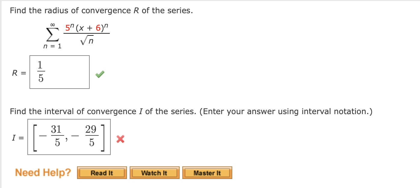Solved Find the radius of convergence R of the series. ∞ | Chegg.com
