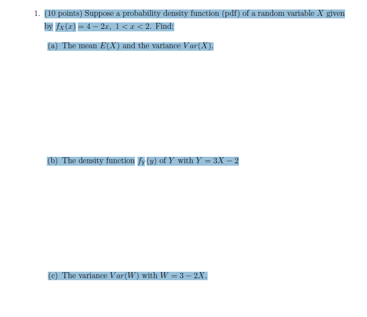Solved 1. (10 points) Suppose a probability density function | Chegg.com