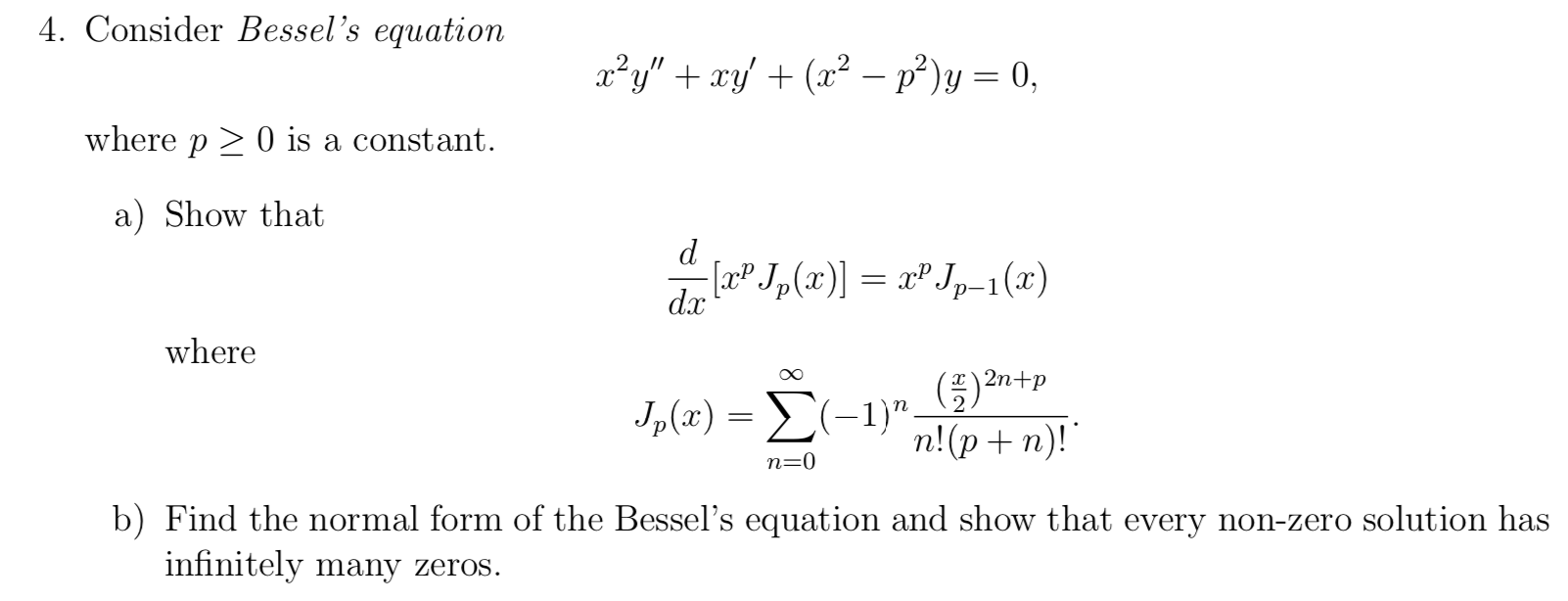 Solved 4 Consider Bessel S Equation X Y Xy 2x2 Chegg Com