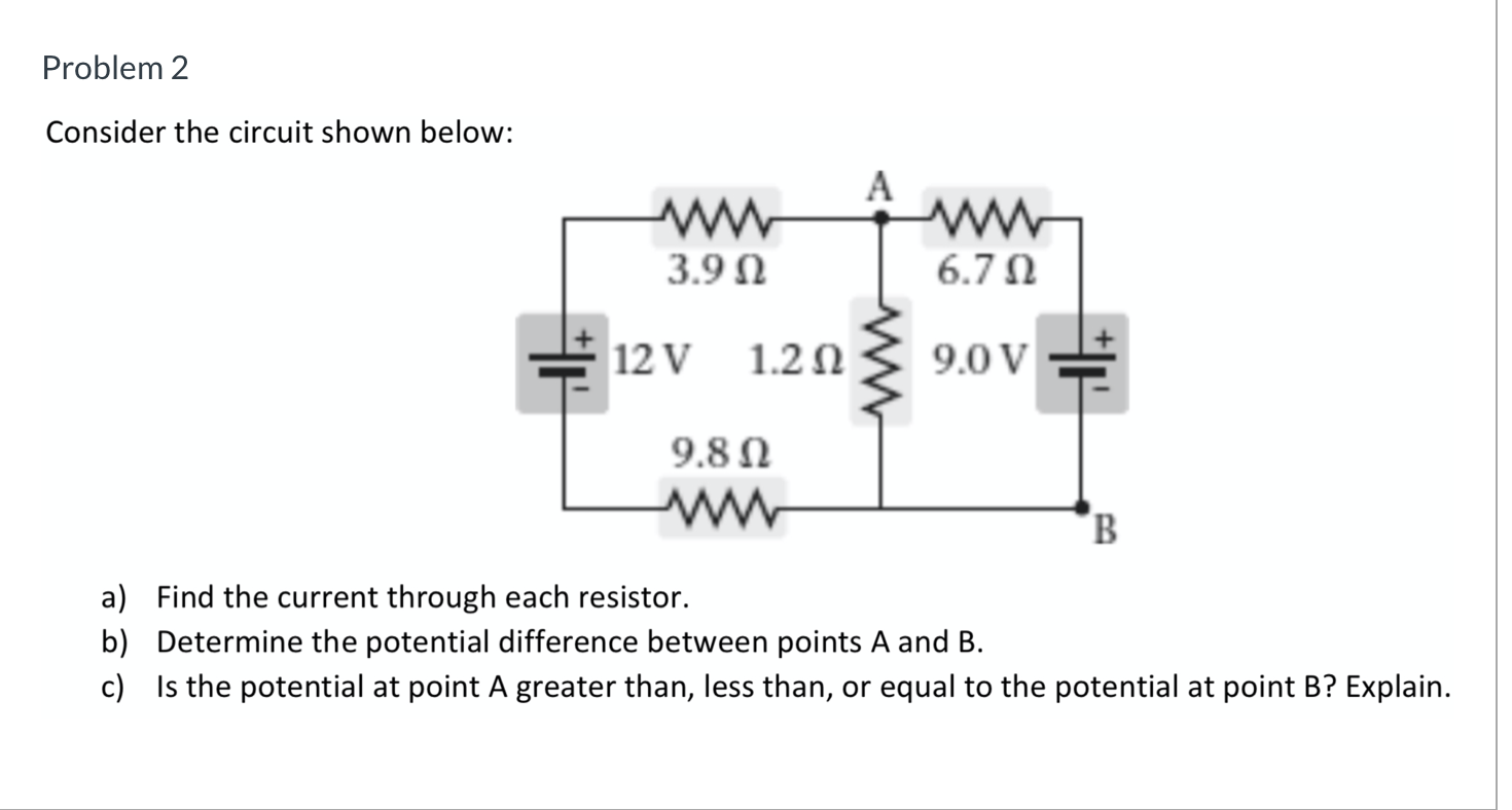 Solved Problem 2 Consider the circuit shown below: A w w 3.9 | Chegg.com