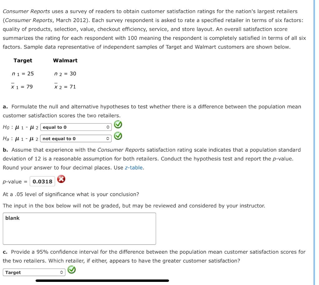 Solved Consumer Reports uses a survey of readers to obtain