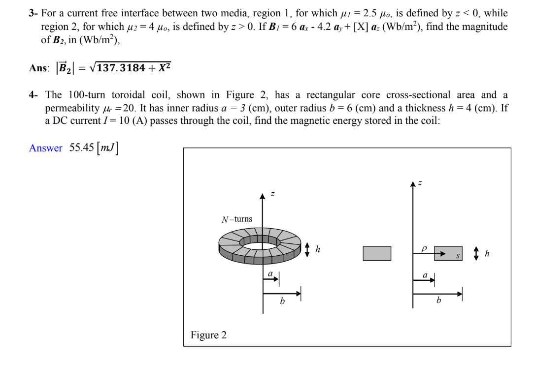 Solved 3 For a current free interface between two media,