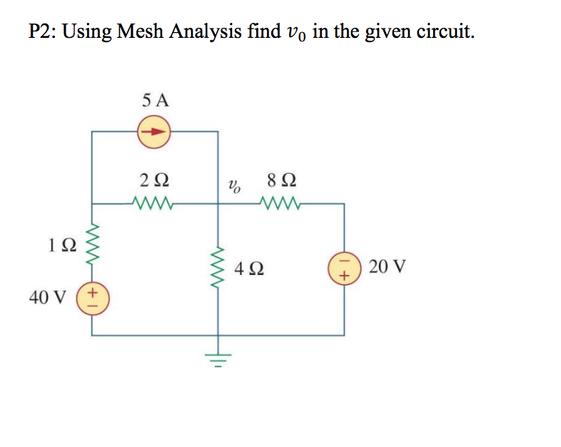 Solved P2: Using Mesh Analysis find v, in the given circuit. | Chegg.com