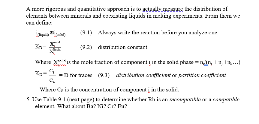 Solved A more rigorous and quantitative approach is to | Chegg.com