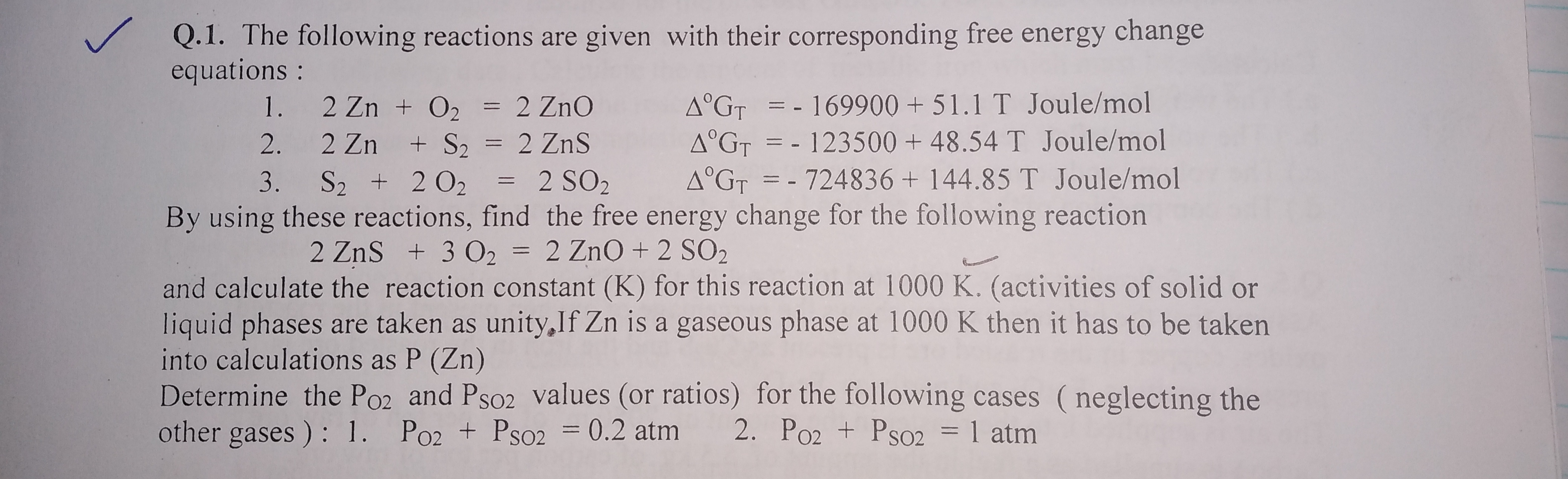 Solved Q.1. The following reactions are given with their | Chegg.com