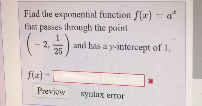 Solved az Find the exponential function f(z) that passes | Chegg.com