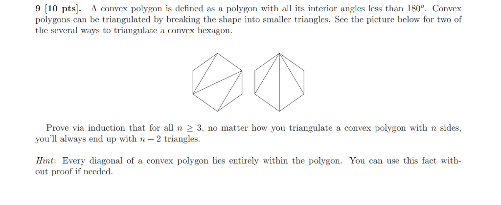 Solved 9 10 Pts A Convex Polygon Is Defined As A Polyg