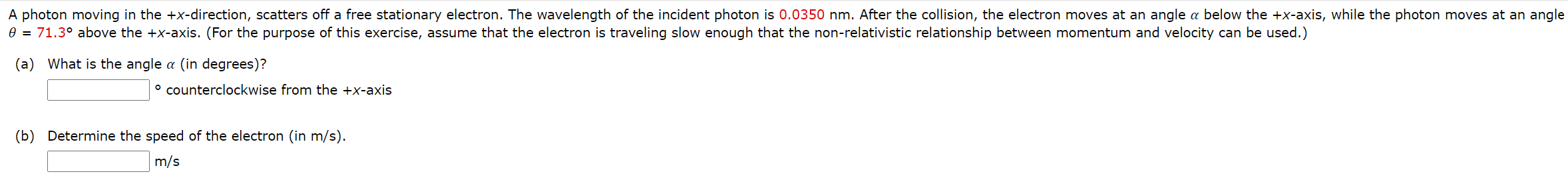 Solved A photon moving in the +x-direction, scatters off a | Chegg.com