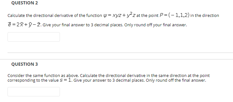Solved Question 2 Calculate The Directional Derivative Of Chegg Com