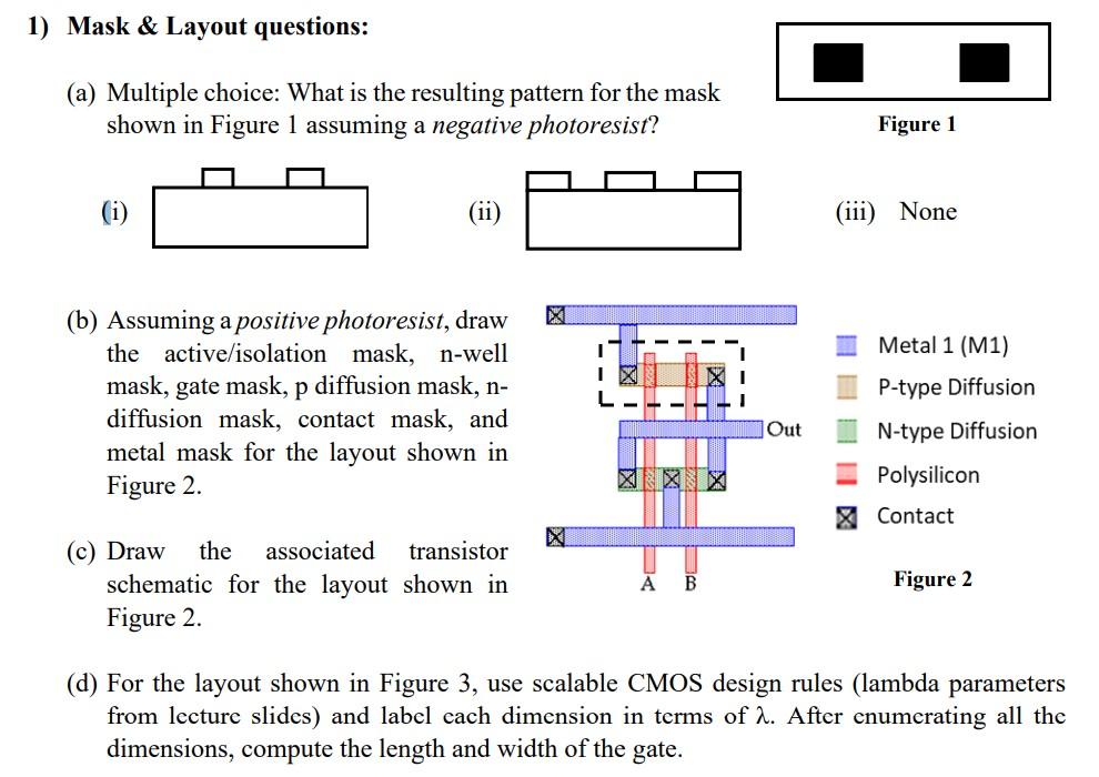 1) Mask & Layout questions (a) Multiple choice What