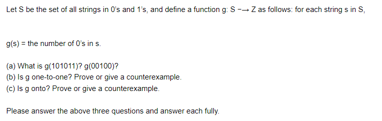 Solved Let S Be The Set Of All Strings In 0's And 1's, And 