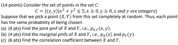 Solved (14 points) Consider the set of points in the set C : | Chegg.com