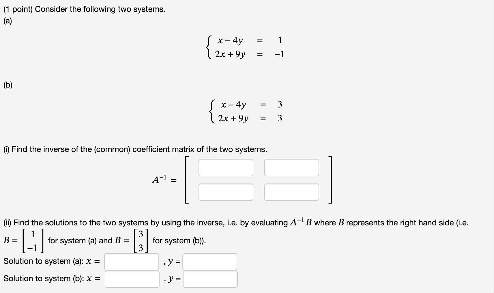 Solved (1 Point) Consider The Following Two Systems. (a) | Chegg.com