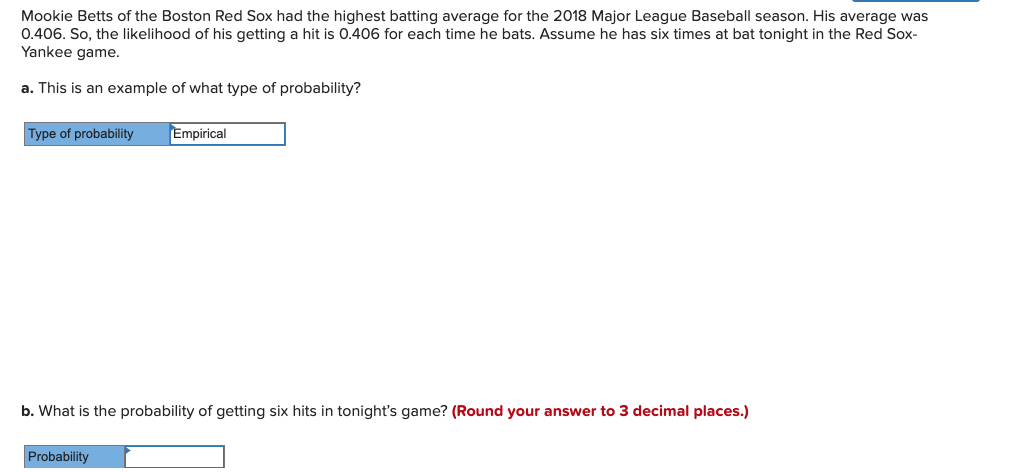 Solved Mookie Betts Of The Boston Red Sox Had The Highest 