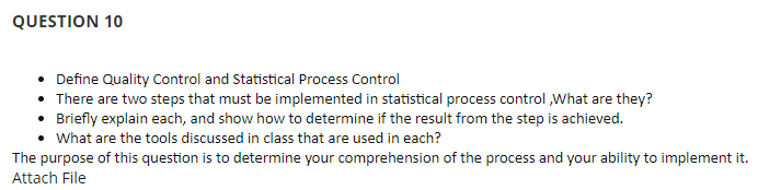 Solved QUESTION 10 • Define Quality Control and Statistical | Chegg.com