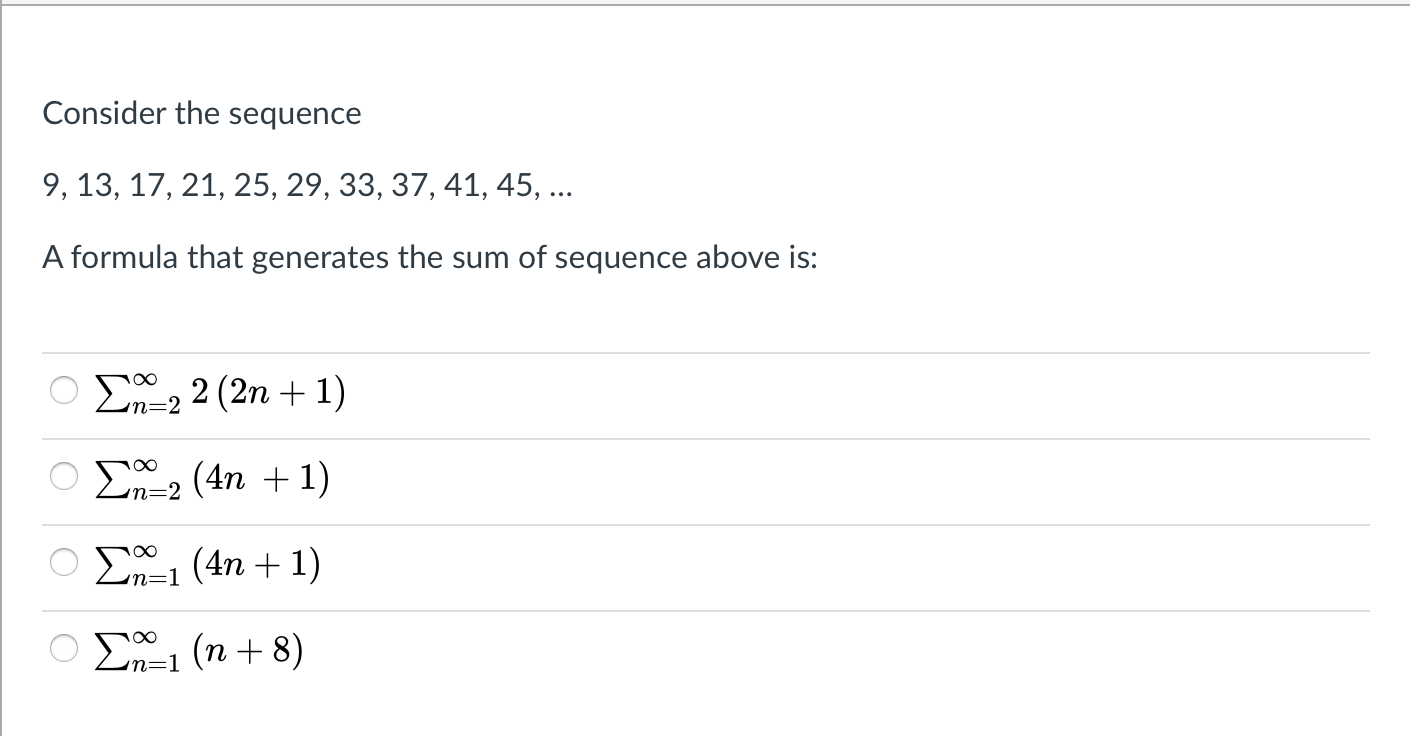 Solved Consider the sequence 9, 13, 17, 21, 25, 29, 33, 37, | Chegg.com