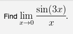 Find \( \lim _{x \rightarrow 0} \frac{\sin (3 x)}{x} \)