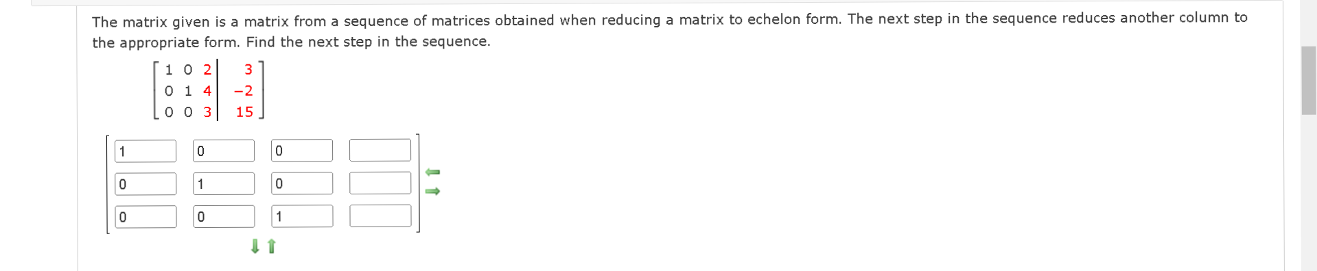 Solved The matrix given is a matrix from a sequence of | Chegg.com
