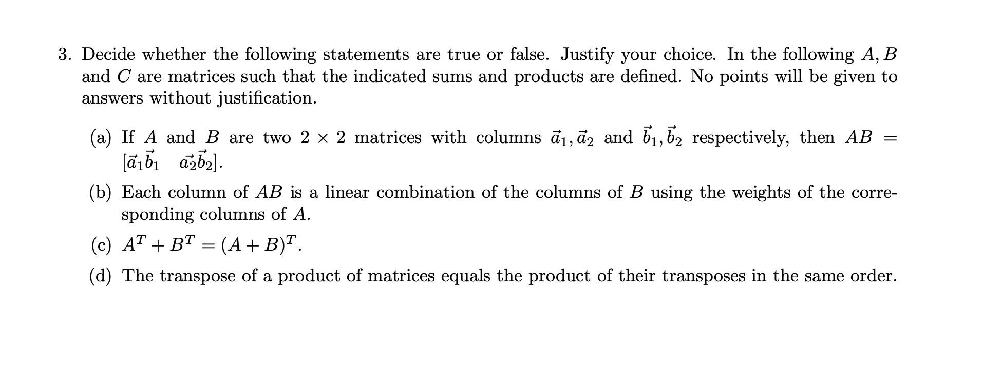 Solved 3. Decide whether the following statements are true | Chegg.com