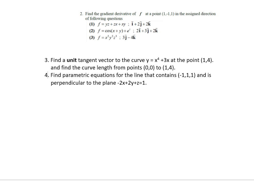 Solved 2. Find the gradient derivative of f at a point | Chegg.com