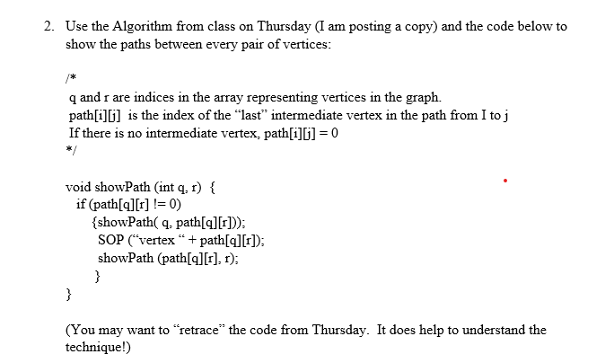 2. Use the Algorithm from class on Thursday (I am | Chegg.com
