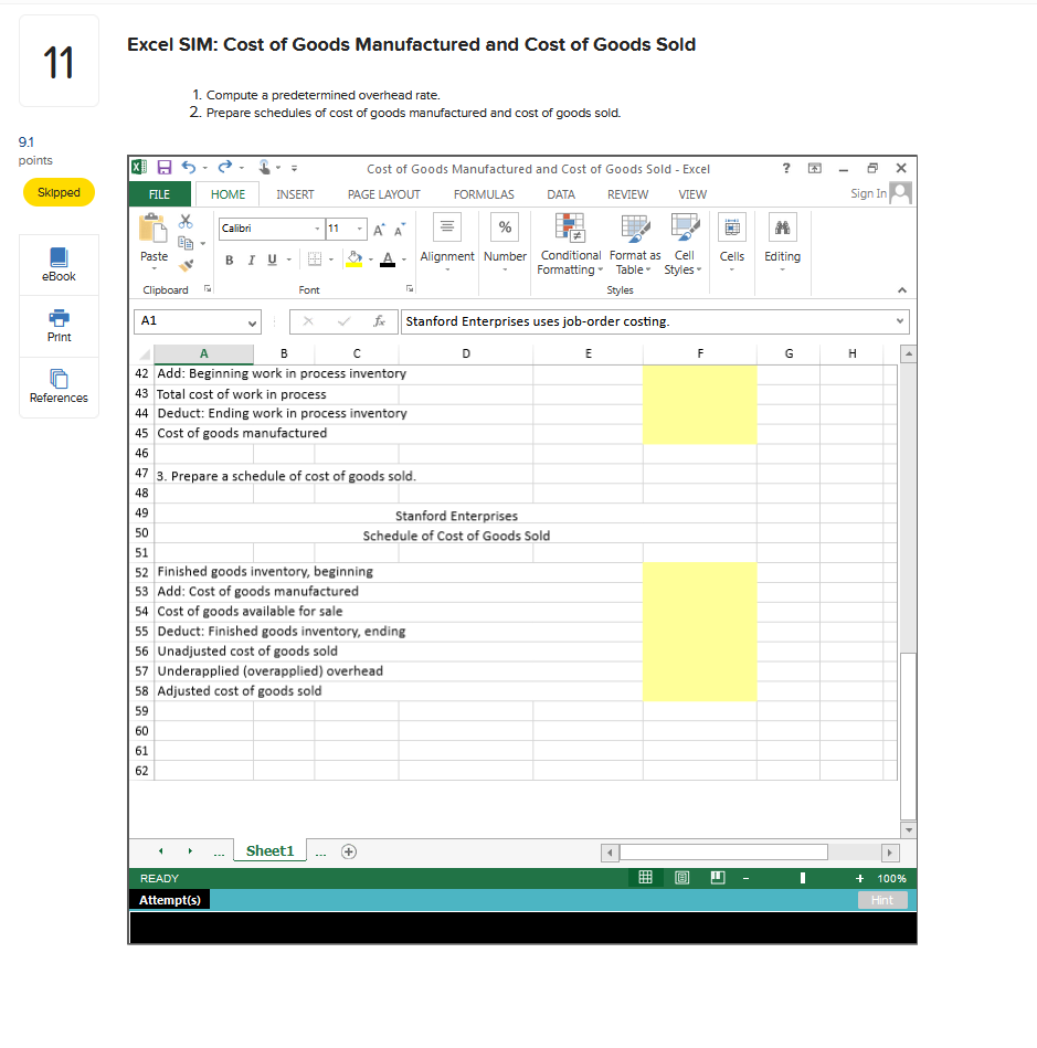 Solved Excel SIM: Cost of Goods Manufactured and Cost of | Chegg.com