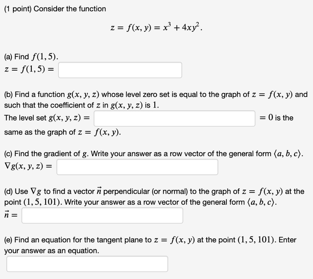 Solved 1 Point Consider The Function Z F X Y X3 Chegg Com