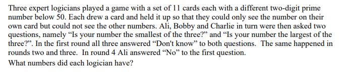 Solved Three expert logicians played a game with a set of 11 | Chegg.com