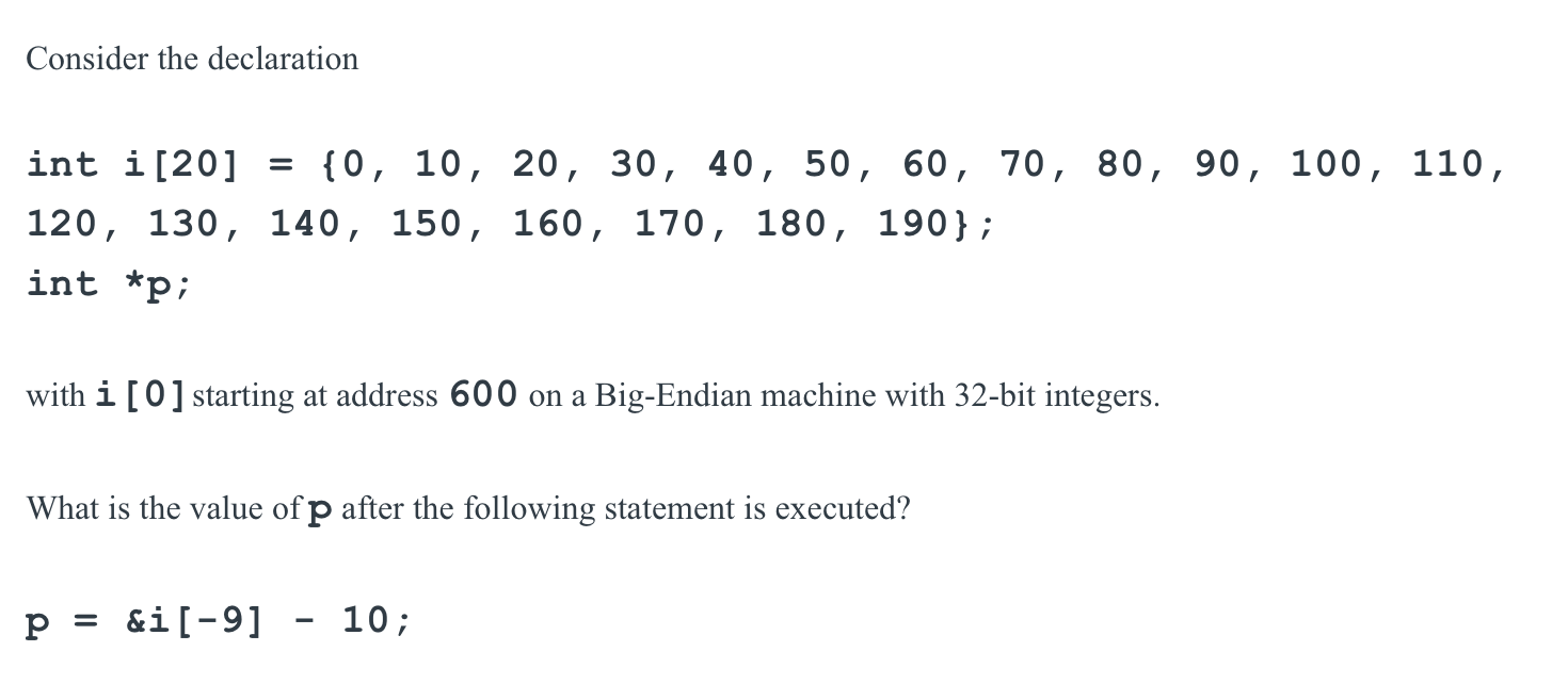 Solved Consider the declaration int i[20] {0, 10, 20, 30, | Chegg.com