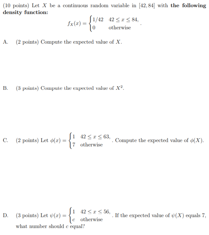 Solved (10 points) Let X be a continuous random variable in | Chegg.com