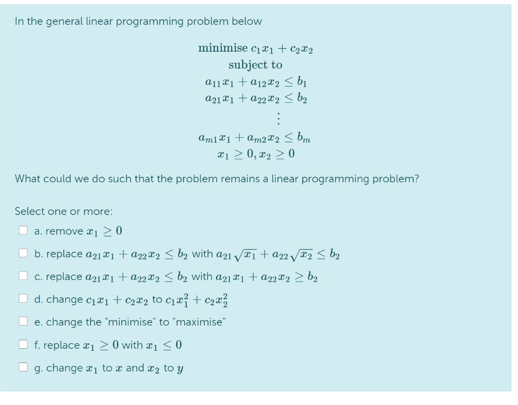 Solved In the general linear programming problem below | Chegg.com