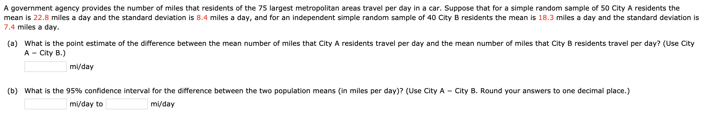 Solved A Government Agency Provides The Number Of Miles That | Chegg.com